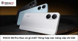 POCO X8 Pro Max có gì mới? Siêu phẩm pin 8500mAh, chip Dimensity 9500s